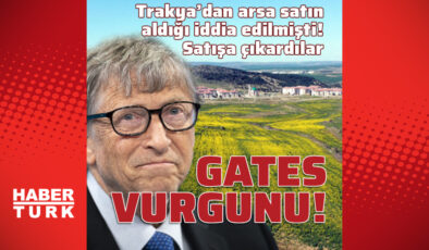 Bill Gates vurgunu! Satışa çıkardılar